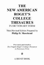The new American Roget's college thesaurus in dictionary form.