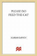 Please Do Feed the Cat