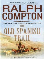 The Old Spanish Trail