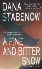 A Fine and Bitter Snow