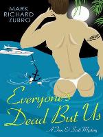 Everyone's Dead But Us