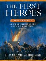 The First Heroes