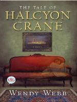 The Tale of Halcyon Crane