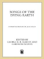 Songs of the Dying Earth