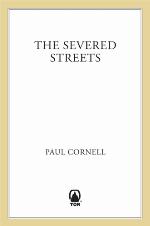The Severed Streets