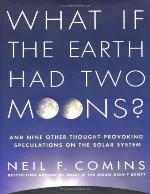 What If the Earth Had Two Moons?