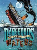 Dangerous Waters