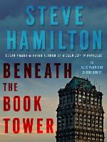 Beneath the Book Tower