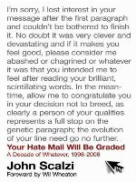 Your Hate Mail Will Be Graded