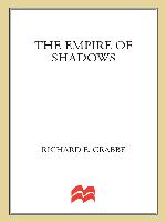 The Empire of Shadows