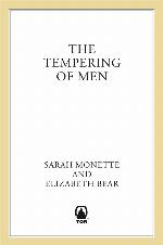 The Tempering of Men