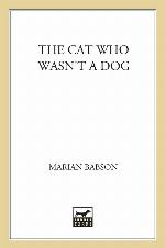 The Cat Who Wasn't a Dog