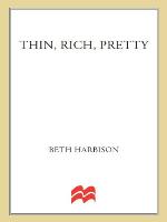 Thin, Rich, Pretty