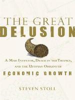 The Great Delusion