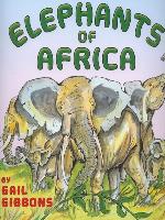Elephants of Africa