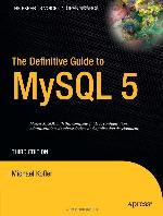 The Definitive Guide to MySQL5
