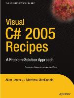 Visual C 2005 Recipes : A Problem-Solution Approach