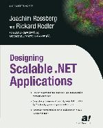 Designing Scalable . NET Applications.