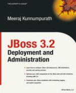 JBoss 3. 2 Deployment and Administration.
