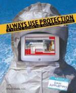 Always Use Protection : a Teen's Guide to Safe Computing.