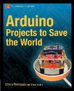 Arduino Projects to Save the World