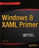 Windows 8 Xaml Primer