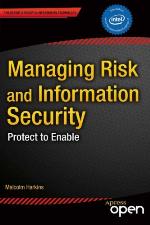 Managing Risk and Information Security