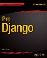 Pro Django (2nd Edition)