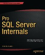 Pro SQL Server Internals