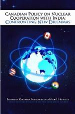 Canadian Policy on Nuclear Cooperation with India