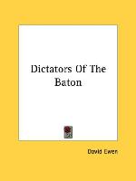 Dictators of the Baton
