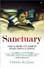 Sanctuary: How an Inner-City Church Spilled Onto a Sidewalk