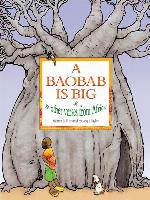 A Baobab is Big