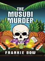 The musubi murder