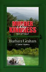 Murder by Kindness