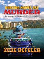 Nursing Homes Are Murder