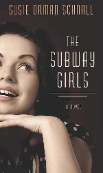 The Subway Girls (Thorndike Press Large Print Women's Fiction)
