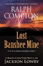 Ralph Compton Lost Banshee Mine (The Sundown Riders Series)