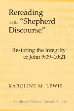 Rereading the �shepherd Discourse�