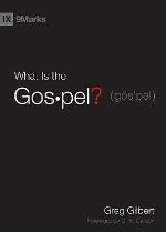 What Is the Gospel?