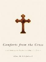Comforts from the Cross