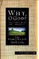 Why, O God?