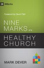 Nine Marks of a Healthy Church ()
