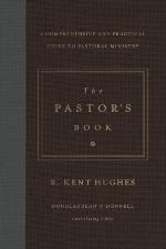 The pastor's book : a comprehensive and practical guide to pastoral ministry