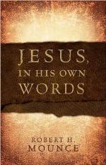 Jesus, In His Own Words