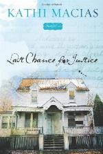 Last Chance for Justice: A Bloomfield Novel