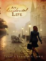 An Accidental Life