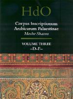 Corpus inscriptionum Arabicarum Palaestinae (CIAP). Vol. three, D-F