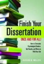 Finish Your Dissertation Once and for All!