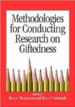 Methodologies For Conducting Research On Giftedness